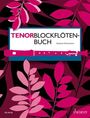 Tenorblockflötenbuch, Buch