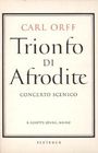 : Orff, C: Trionfo di Afrodite, Buch
