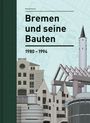 Eberhard Syring: Bremen und seine Bauten, Buch