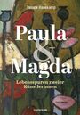 Renate Hanekamp: Paula und Magda, Buch