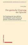 Ludwig Jäger: Der gestische Ursprung der Sprache, Buch