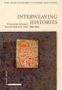 Claire L. Blaser: Interweaving Histories, Buch
