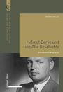 Jasmin Welte: Helmut Berve und die Alte Geschichte, Buch