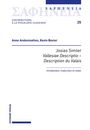 Anne Andenmatten: Josias Simler, Vallesiae Descriptio - Description du Valais, Buch