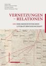 Titel: "Vernetzungen - Relationen (in) der mediävistischen Literaturwissenschaft". Illustration zeigt ein Netzwerkdiagramm.