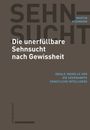 "Die unerfüllbare Sehnsucht nach Gewissheit" auf dunkelbraunem Hintergrund; modernes, minimalistisches Design.
