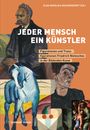 Texte: "ELKE ANGELIKA WACHENDORFF (HG.)", "JEDER MENSCH EIN KÜNSTLER", "Figurationen und Transfigurationen Friedrich Nietzsches in der Bildenden Kunst". Illustration mit Porträts und einem blauen Pferd.