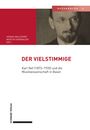 Der Vielstimmige, Buch