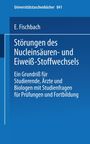 E. Fischbach: Störungen des Nucleinsäuren- und Eiweiß-Stoffwechsels, Buch