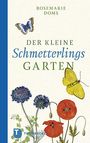 Rosemarie Doms: Der kleine Schmetterlingsgarten, Buch