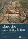 : Barocke Klostergärten, Buch