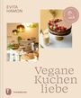 Evita Hamon: Vegane Kuchenliebe, Buch