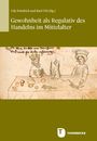 : Gewohnheit als Regulativ des Handelns im Mittelalter, Buch