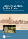 : Jüdisches Leben in Wankheim, Buch