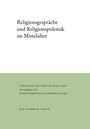 : Religionsgespräche und Religionspolemik im Mittelalter, Buch