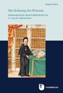 Magda Fischer: Die Ordnung des Wissens, Buch