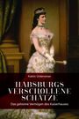 Katrin Unterreiner: Habsburgs verschollene Schätze, Buch
