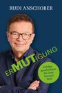 Rudolf Anschober: Ermutigung, Buch