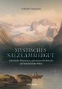 Gabriele Hasmann: Mystisches Salzkammergut, Buch