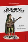 "Österreich Geschwindelt" von Fritz Dittlbacher. Illustration: Figur mit langer Nase, Gitarre und Mikrofon.