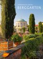 Sabine Zessin: Herrenhäuser Gärten: Berggarten, Buch