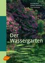 Herbert Bollerhey: Der Wassergarten, Buch