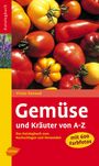Victor Renaud: Gemüse und Kräuter von A - Z, Buch