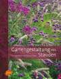 Mascha Schacht: Gartengestaltung mit Stauden, Buch