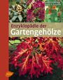 Andreas Bärtels: Enzyklopädie der Gartengehölze, Buch