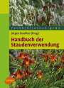 Jürgen Bouillon: Handbuch der Staudenverwendung, Buch