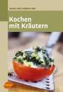 Renate Volk: Kochen mit Kräutern, Buch