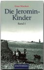 Ernst Wiechert: Die Jeromin-Kinder 01, Buch