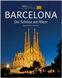 Anja Keul: Horizont BARCELONA - Die Schöne am Meer, Buch