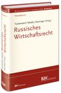 Falk Tischendorf: Russisches Wirtschaftsrecht, Buch
