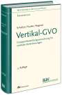 Jörg-Martin Schultze: Vertikal-GVO, Buch