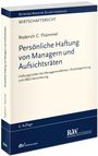 Roderich C. Thümmel: Persönliche Haftung von Managern und Aufsichtsräten, Buch