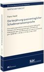 Franz Hackl: Die Verjährung quasivertraglicher Schadensersatzansprüche, Buch