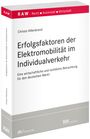 Christa Hillenbrand: Erfolgsfaktoren der Elektromobilität im Individualverkehr, Buch
