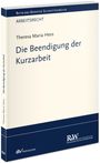 : Die Beendigung der Kurzarbeit, Buch