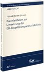Michaela Felisiak: Praxisleitfaden zur Umsetzung der EU-Entgelttransparenzrichtlinie, Buch