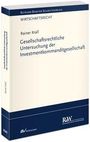 Rainer Krall: Gesellschaftsrechtliche Untersuchung der Investmentkommanditgesellschaft, Buch