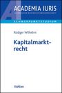 Rüdiger Wilhelmi: Kapitalmarktrecht, Buch