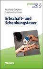 Martina Corsten: Erbschaft- und Schenkungsteuer, Buch