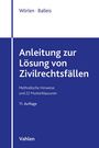 Rainer Wörlen: Anleitung zur Lösung von Zivilrechtsfällen, Buch