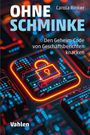 Carola Rinker: Ohne Schminke, Buch
