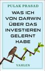 Pulak Prasad: Was ich von Darwin über das Investieren gelernt habe, Buch