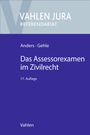 „Vahlen Jura Referendariat“, „Das Assessorexamen im Zivilrecht“, „Anders · Gehle“, „17. Auflage“. Schlichtes, zweifarbiges Design.