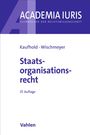 "Kaufhold · Wischmeyer, Staatsorganisationsrecht, 37. Auflage, Vahlen. Lila Schrift auf schlichtem Hintergrund."