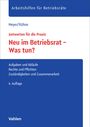 "Neu im Betriebsrat – Was tun?" in roter Schrift. Blaue Abschnitte enthalten weitere Infos und den Verlag: Vahlen.