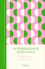 AUTOBIOGRAFIE EINES YOGI, Paramahansa Yogananda, Vahlen. Grünes und rosa geometrisches Muster.